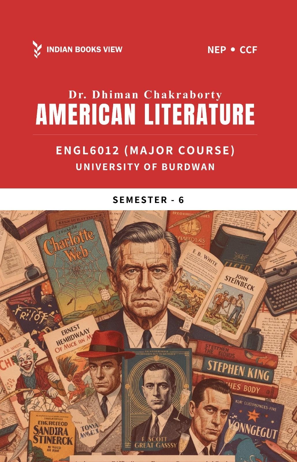 Buy American Literature by Dr. Dhiman Chakraborty, ENGL6012 Major